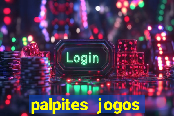 palpites jogos quarta feira